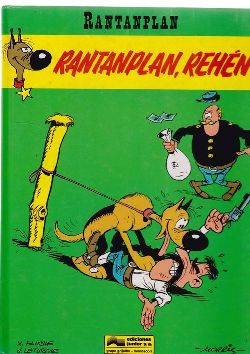 Rantanplan # 3 - Rantanplan, Rehén