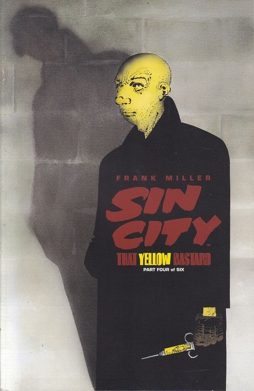 Sin City That Yellow Bastard # 4