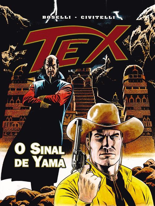 Tex - O Sinal de Yama (2ª Edição)