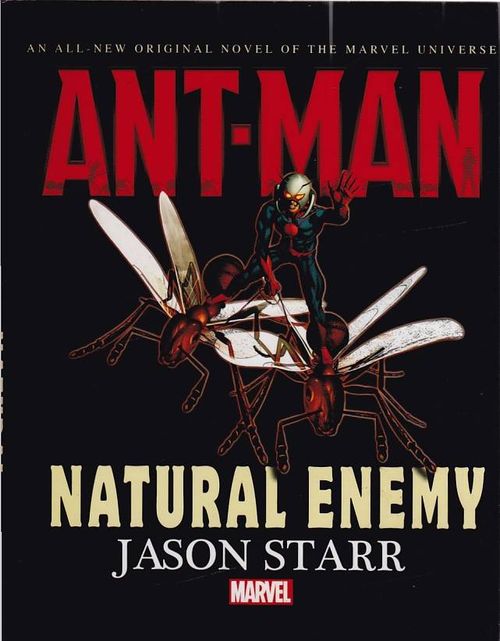 Ant-Man - Natural Enemy (Novel)