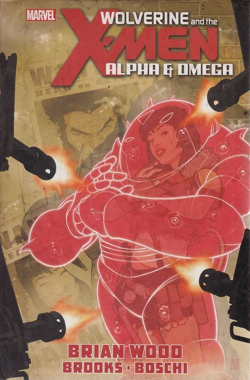 Wolverine and the X-Men - Alpha & Omega (HC)