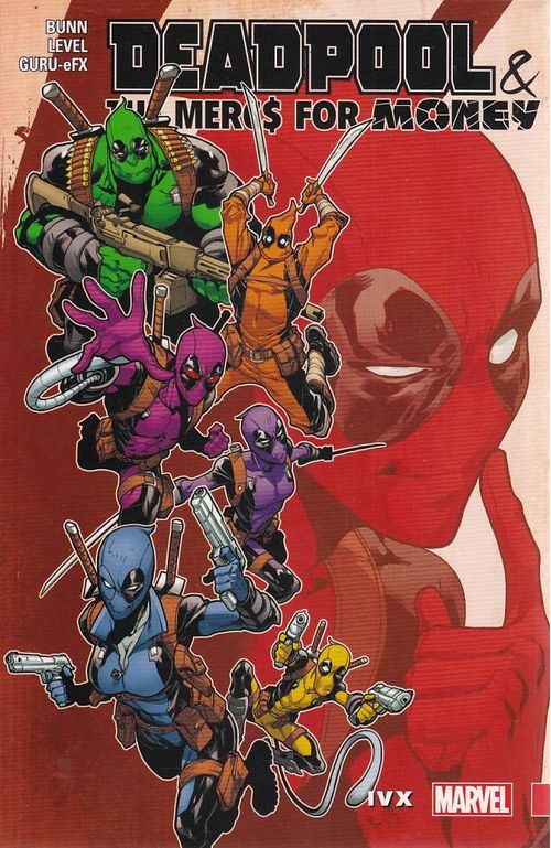 Deadpool and The Mercs for Money # 2 - IVX (TPB)