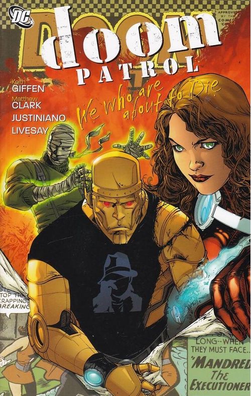 Doom Patrol by Keith Giffen - Volume 1 (TPB)