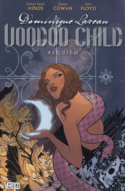 Dominique Laveau - Voodoo Child - Requiem (TPB)