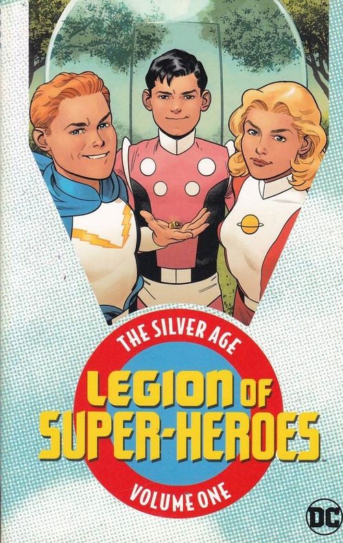 Legion of Super-Heroes - The Silver Age # 1 (TPB)