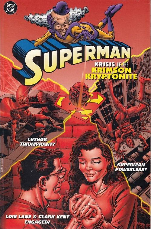 Superman - Krisis of the Krimson Kryptonite (TPB)