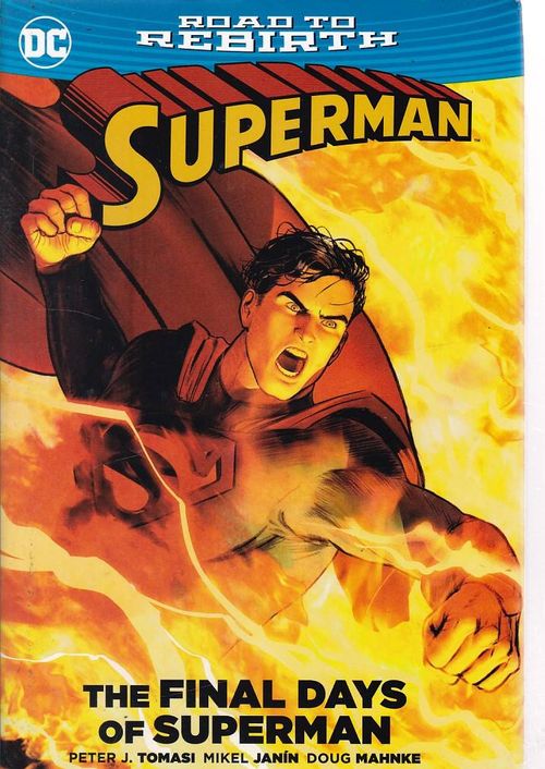 Superman - The Final Days of Superman (HC)