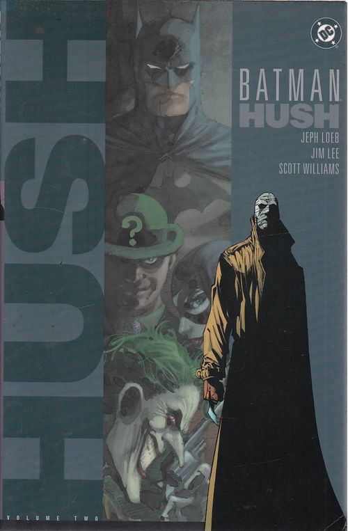 Batman - Hush - Volume 2 (HC)