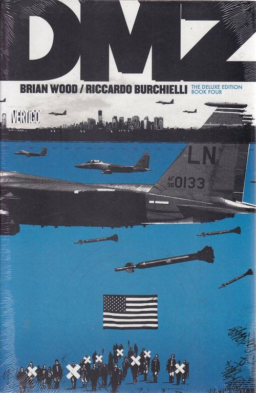 DMZ - The Deluxe Edition - Volume 4 (HC)
