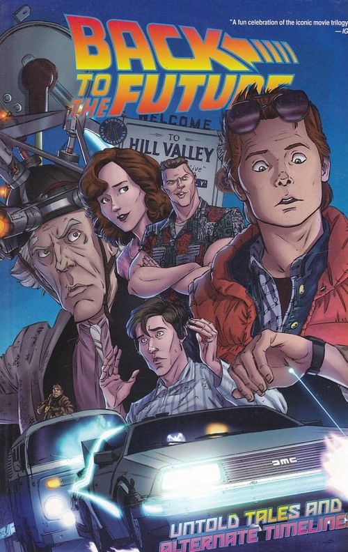 Back to the Future # 1 - Untold Tales and Alternate Timelines (TPB)