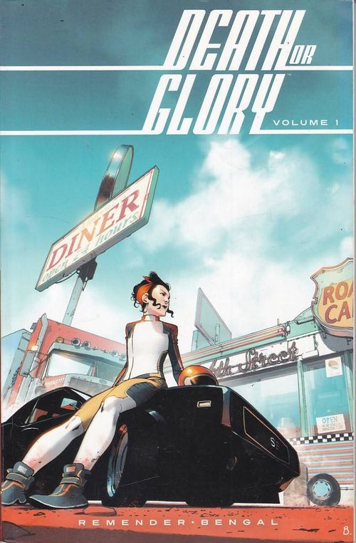 Death or Glory - Volume 1 (TPB)