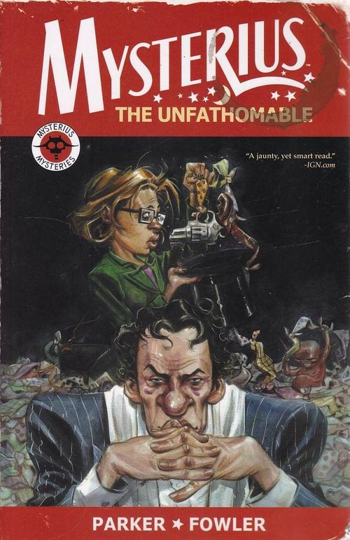 Mysterius - The Unfathomable (TPB)