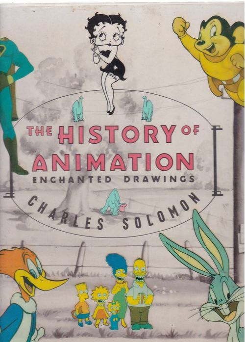 History of Animation - Enchanted Drawings (HC)