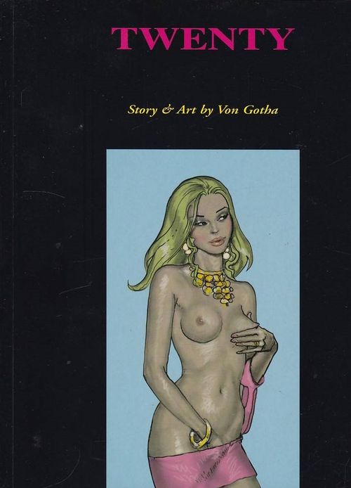 Twenty by Eric Von Gotha (TPB)