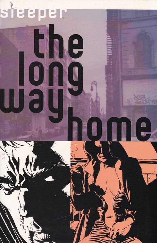 Sleeper # 4 - The Long Way Home (TPB)