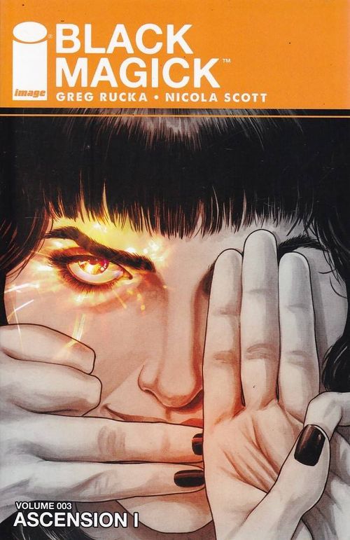 Black Magick - Volume 3 (TPB)
