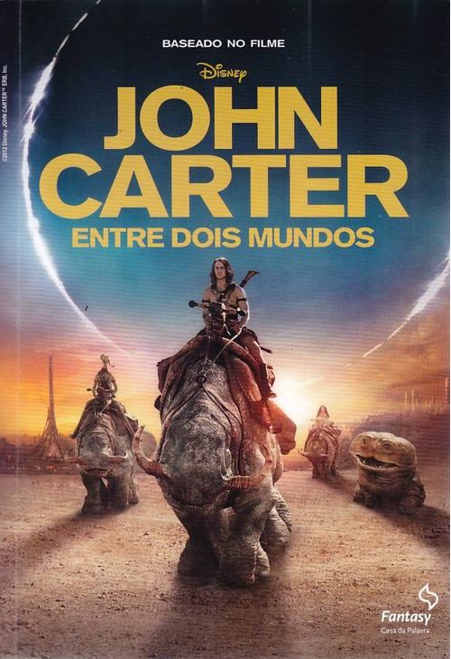 John Carter - Entre Dois Mundos (Livro)