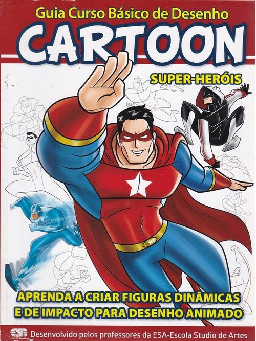 Curso Básico de Desenho Cartoon - Super Heróis # 1