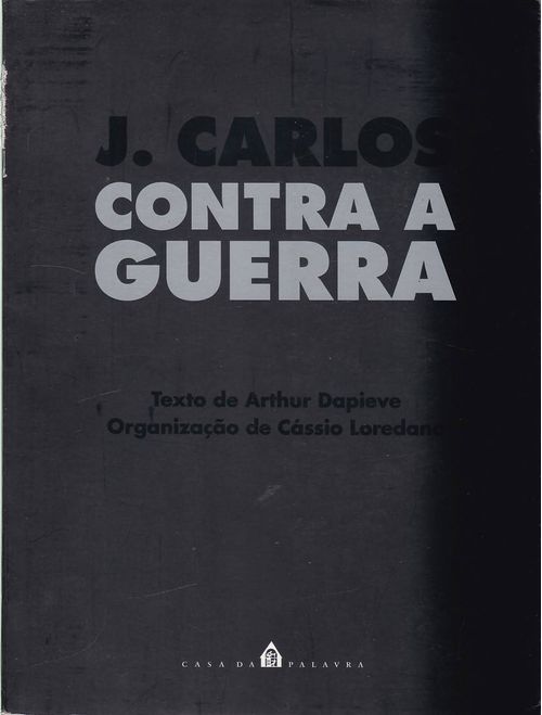 J.Carlos Contra a Guerra