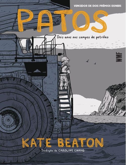 Patos - Dois Anos Nos Campos de Petróleo