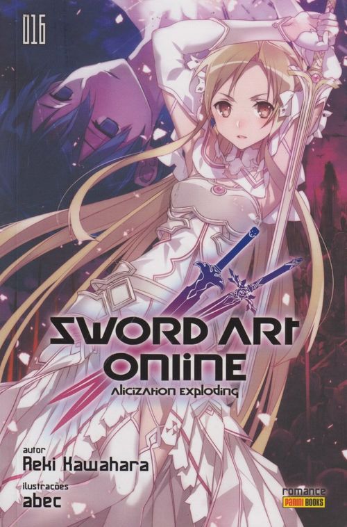 Sword Art Online (Novel) # 16 - Alicization Exploding