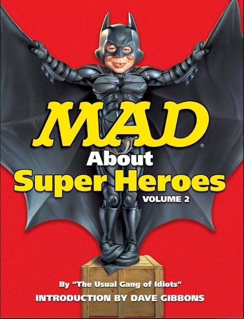 Mad About Super-Heroes - Volume 2 (TPB)