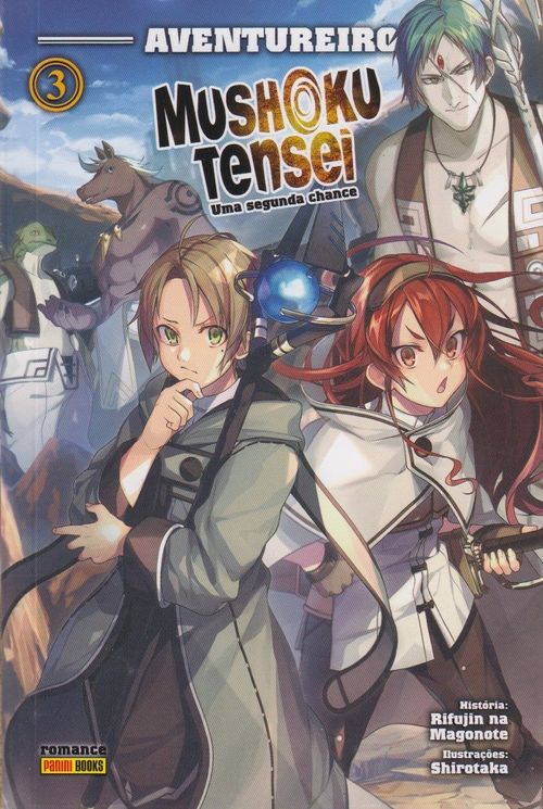 Mushoku Tensei - Uma Segunda Chance (Novel) # 03 - Aventureiro
