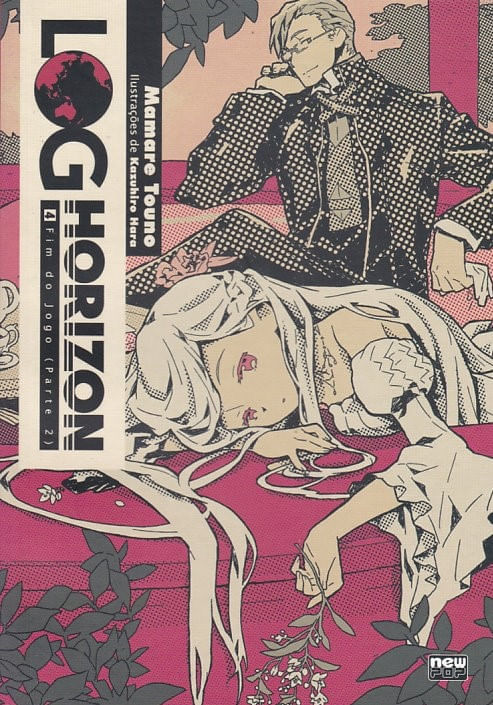 Log Horizon (Novel) # 4 - Fim do Jogo (Parte 2)