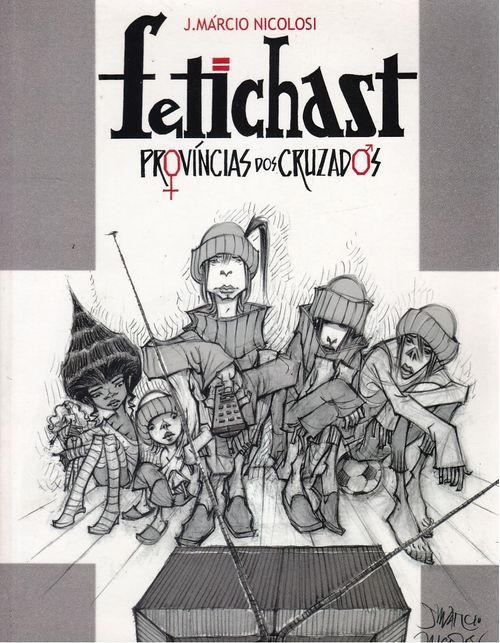 Fetichast - Provícias dos Cruzados